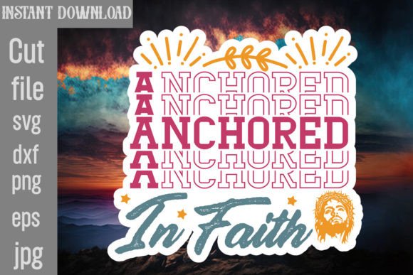 Anchored in Faith SVG Cut File Review